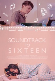 Soundtrack to Sixteen