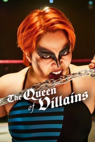 The Queen of Villains